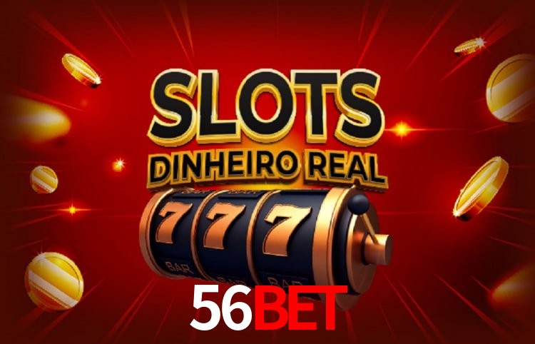 Sinta a adrenalina dos jogos de cassino com 56Bet